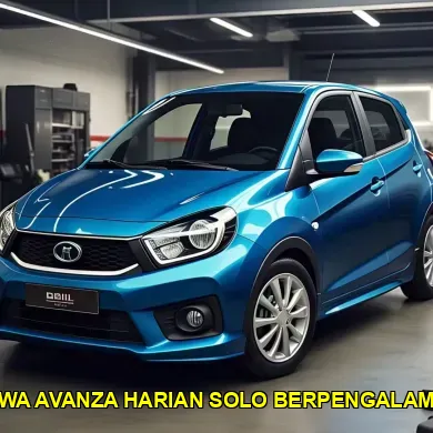 sewa avanza harian solo berpengalaman